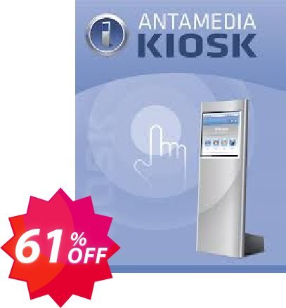 Antamedia Kiosk Software Coupon code 61% discount 