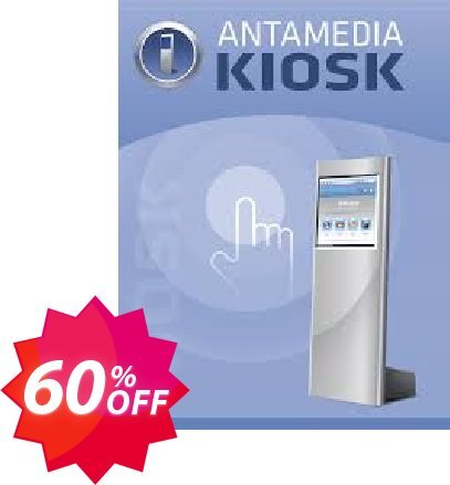 Antamedia Kiosk Software - Enterprise Edition Coupon code 60% discount 