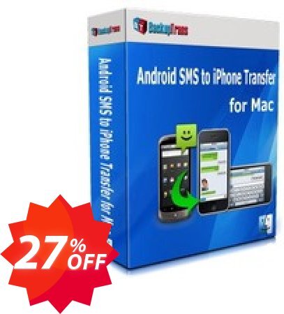 Backuptrans Android SMS to iPhone Transfer for MAC Coupon code 27% discount 