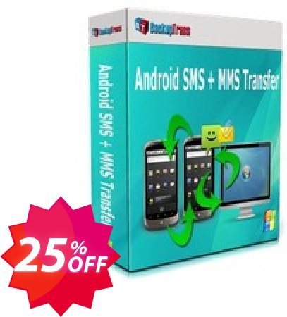 Backuptrans Android SMS + MMS Transfer, Family Edition  Coupon code 25% discount 