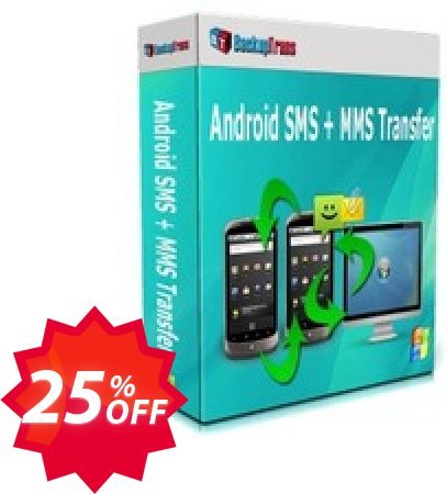 Backuptrans Android SMS + MMS Transfer, Business Edition  Coupon code 25% discount 