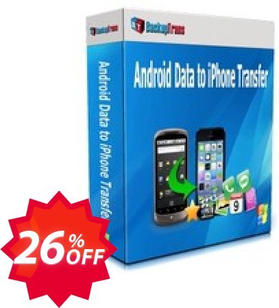 Backuptrans Android Data to iPhone Transfer Coupon code 26% discount 