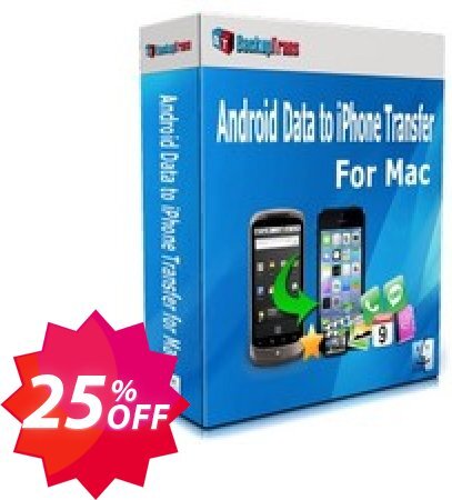 Backuptrans Android Data to iPhone Transfer for MAC, Family Edition  Coupon code 25% discount 