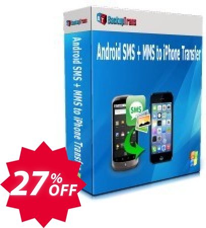 Backuptrans Android SMS + MMS to iPhone Transfer Coupon code 27% discount 