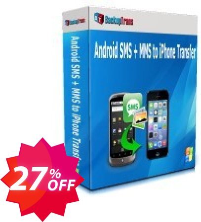 Backuptrans Android SMS + MMS to iPhone Transfer Coupon code 27% discount 