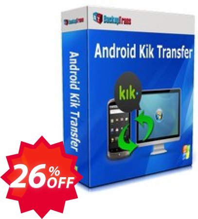Backuptrans Android Kik Transfer, Family Edition  Coupon code 26% discount 