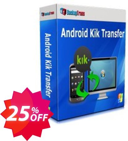 Backuptrans Android Kik Transfer, Business Edition  Coupon code 25% discount 