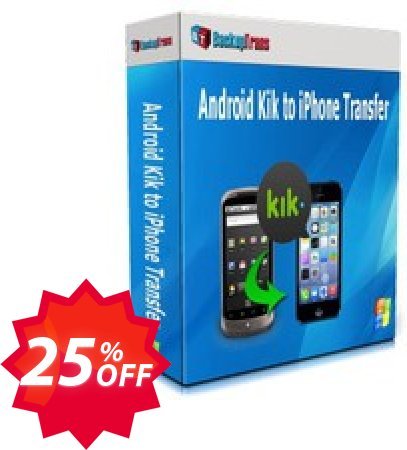 Backuptrans Android Kik to iPhone Transfer, Business Edition  Coupon code 25% discount 