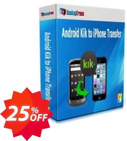 Backuptrans Android Kik to iPhone Transfer, Business Edition  Coupon code 25% discount 