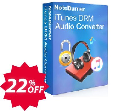 NoteBurner iTunes DRM Audio Converter for WINDOWS Coupon code 22% discount 