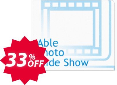 Able Photo Slide Show Coupon code 33% discount 