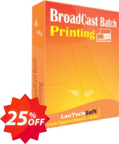 LantechSoft BroadCast Batch Printing Coupon code 25% discount 