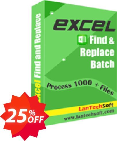 LantechSoft Excel Find and Replace Batch Coupon code 25% discount 