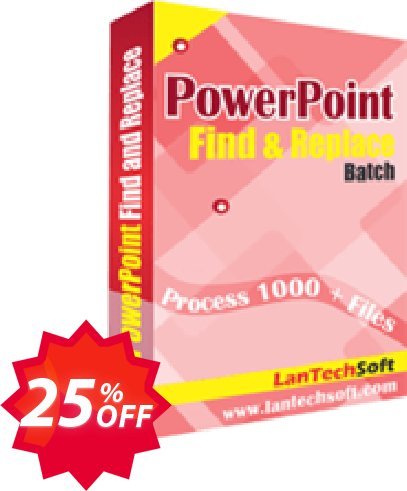 LantechSoft Powerpoint Find and Replace Batch Coupon code 25% discount 