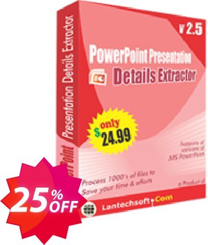 LantechSoft PowerPoint Presentation Details Extractor Coupon code 25% discount 