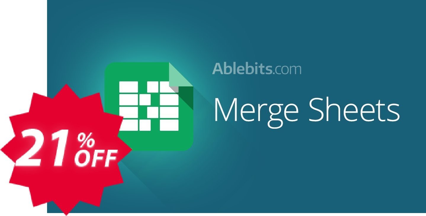 Merge Sheets add-on for Google Sheets, Lifetime subscription Coupon code 21% discount 