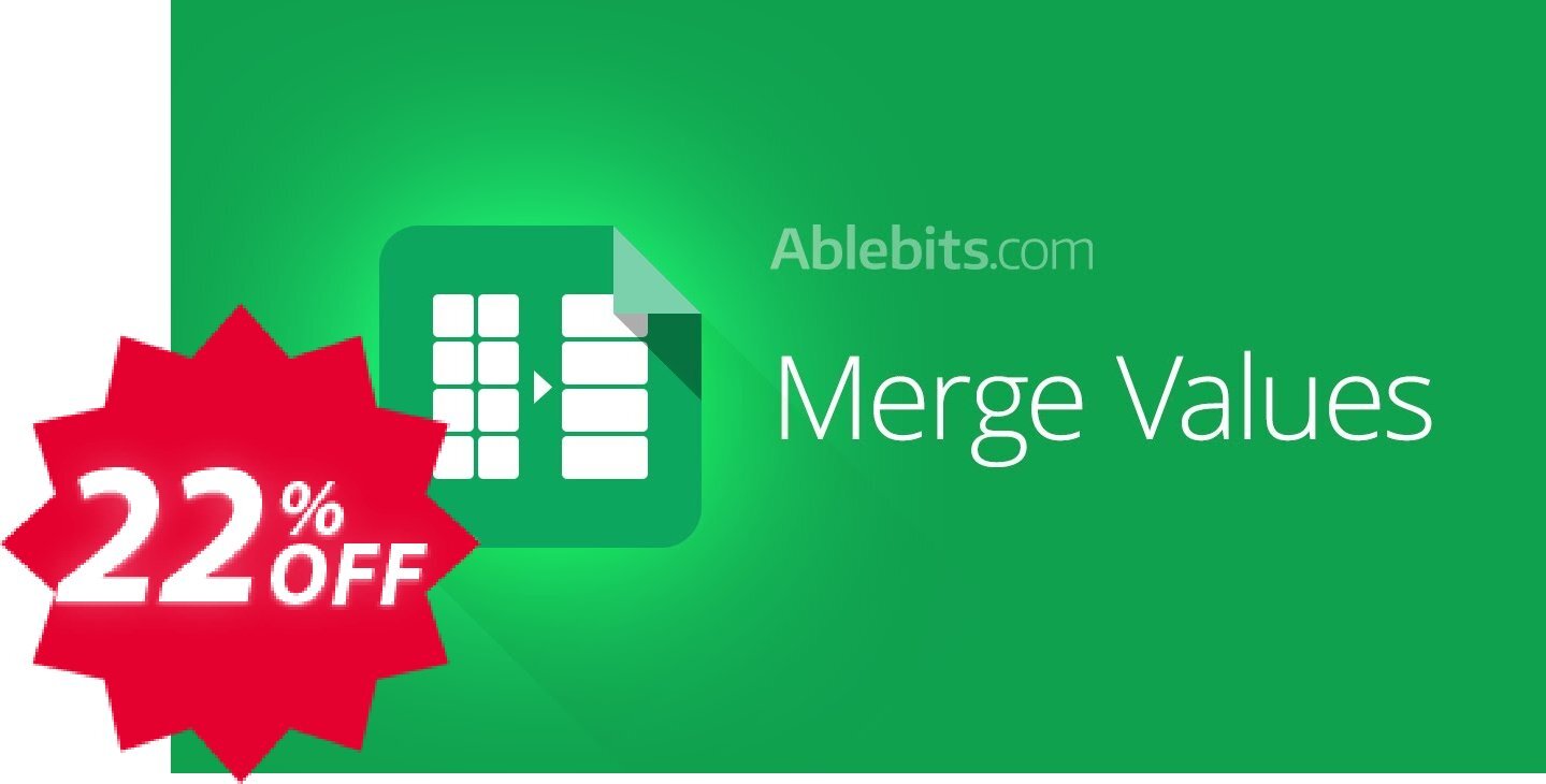 Merge Values add-on for Google Sheets, Lifetime subscription Coupon code 22% discount 