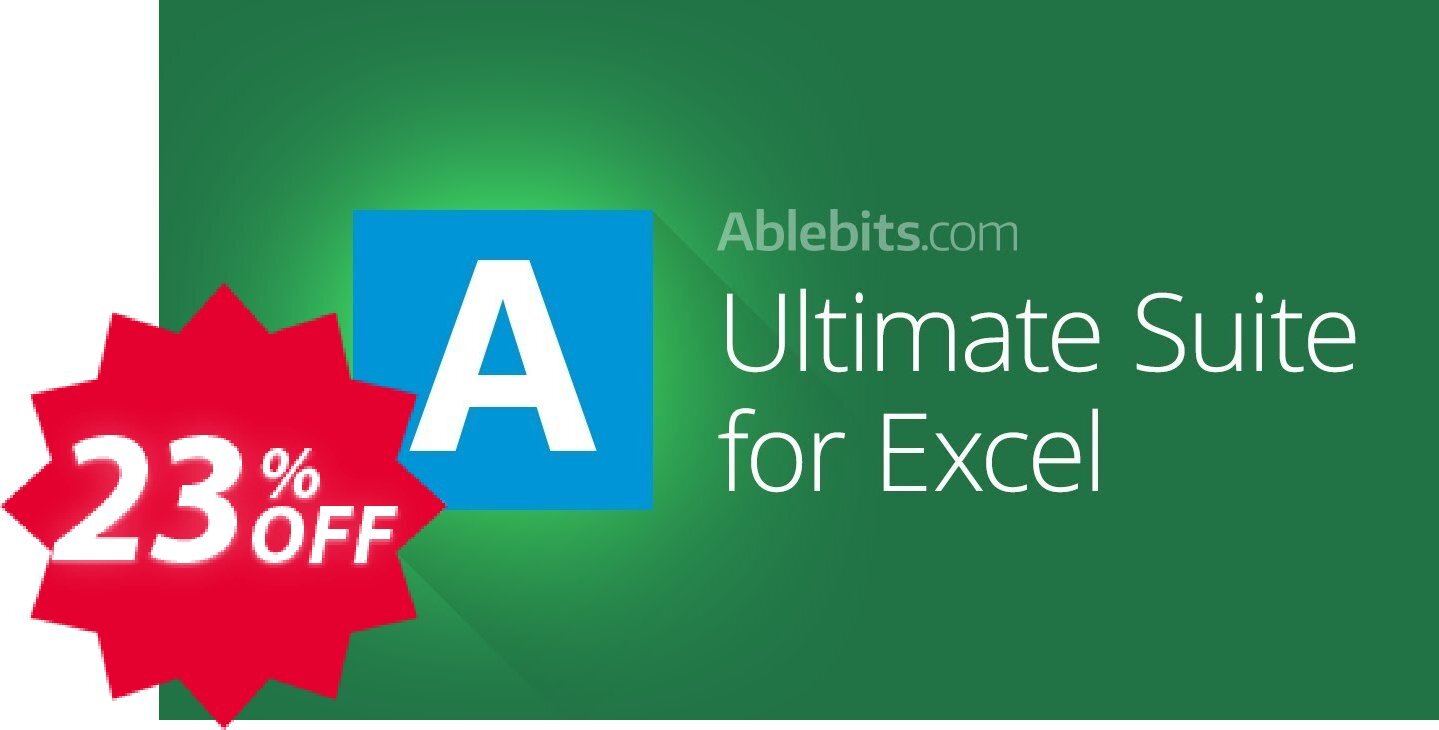 AbleBits Ultimate Suite 2018 for Excel - Terminal server edition Coupon code 23% discount 