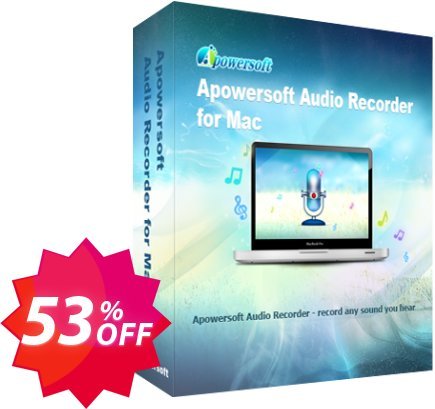 Apowersoft Audio Recorder for MAC Coupon code 53% discount 