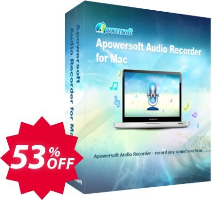 Apowersoft Audio Recorder for MAC Coupon code 53% discount 