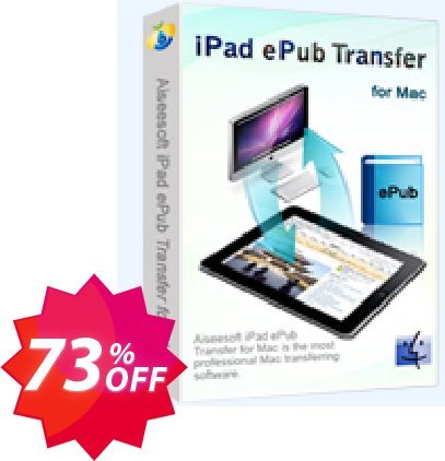 Aiseesoft iPad ePub Transfer for MAC Coupon code 73% discount 