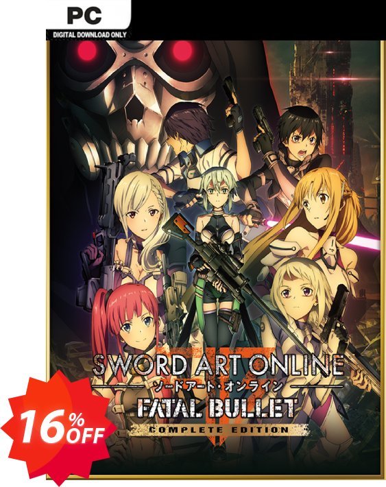 Sword Art Online Fatal Bullet - Complete Edition PC Coupon code 16% discount 