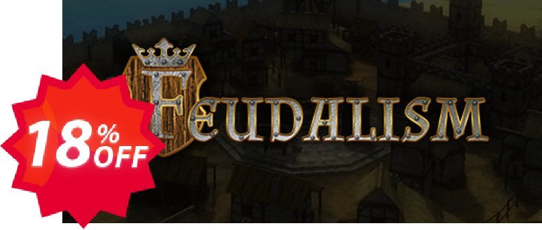 Feudalism PC Coupon code 18% discount 