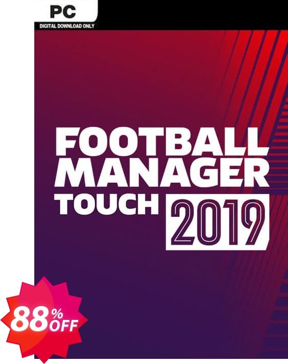 Football Manager Touch 2019 PC, EU  Coupon code 88% discount 