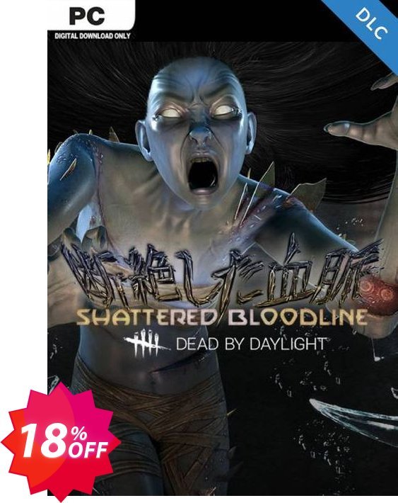 Dead by Daylight PC - Shattered Bloodline DLC Coupon code 18% discount 