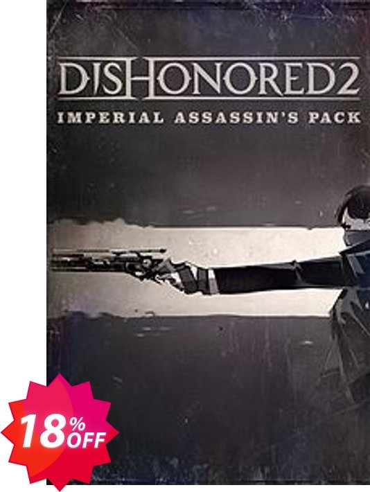 Dishonored 2 PC - Imperial Assassins DLC Coupon code 18% discount 