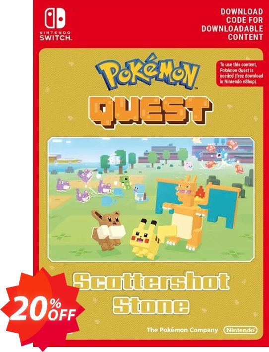 Pokemon Quest - Scattershot Stone Switch Coupon code 20% discount 