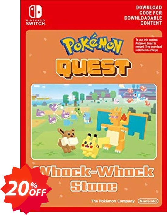 Pokemon Quest - Whack-Whack Stone Switch Coupon code 20% discount 