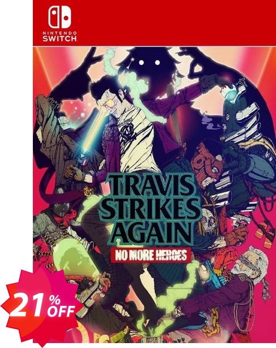 Travis Strikes Again No More Heroes Switch Coupon code 21% discount 