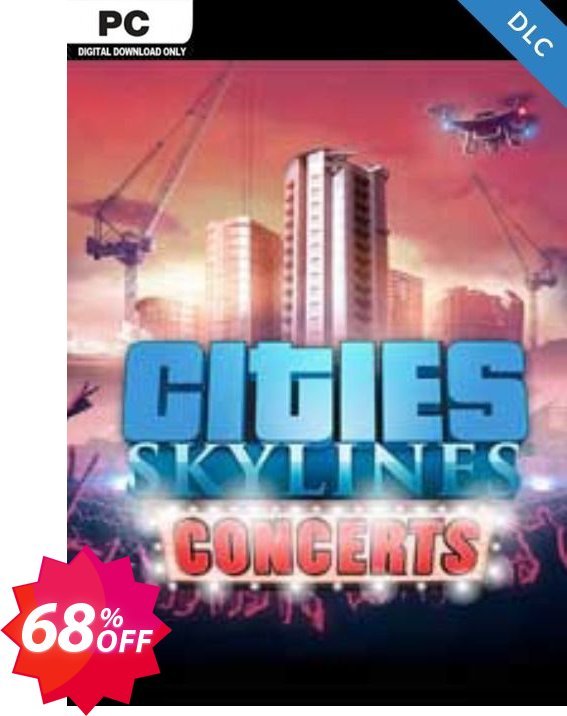 Cities Skylines - Concerts DLC Coupon code 68% discount 