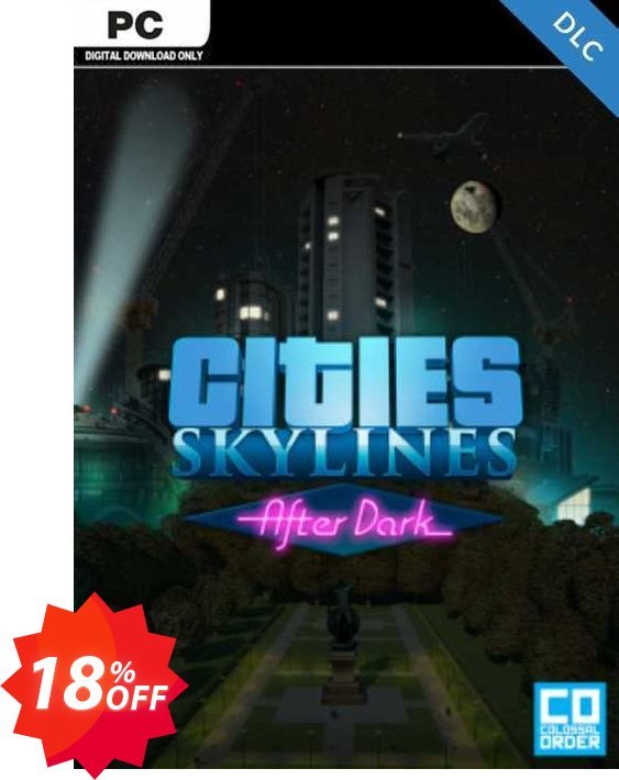 Cities: Skylines After Dark PC Coupon code 18% discount 