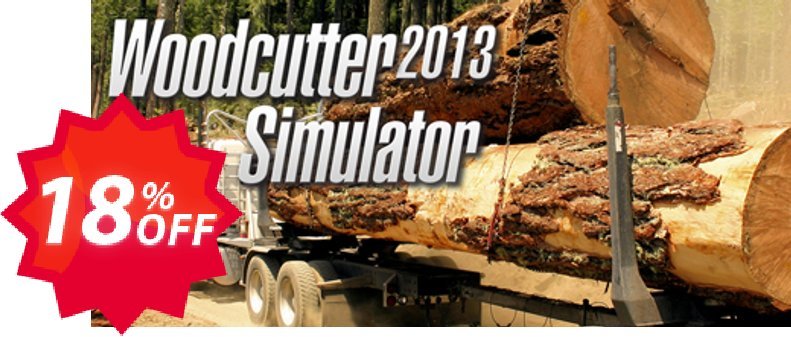 Woodcutter Simulator 2013 PC Coupon code 18% discount 
