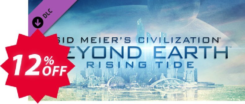Sid Meier's Civilization Beyond Earth Rising Tide PC Coupon code 12% discount 