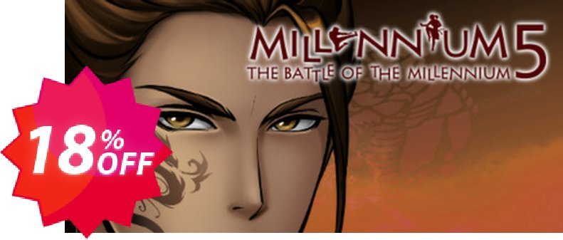 Millennium 5 The Battle of the Millennium PC Coupon code 18% discount 