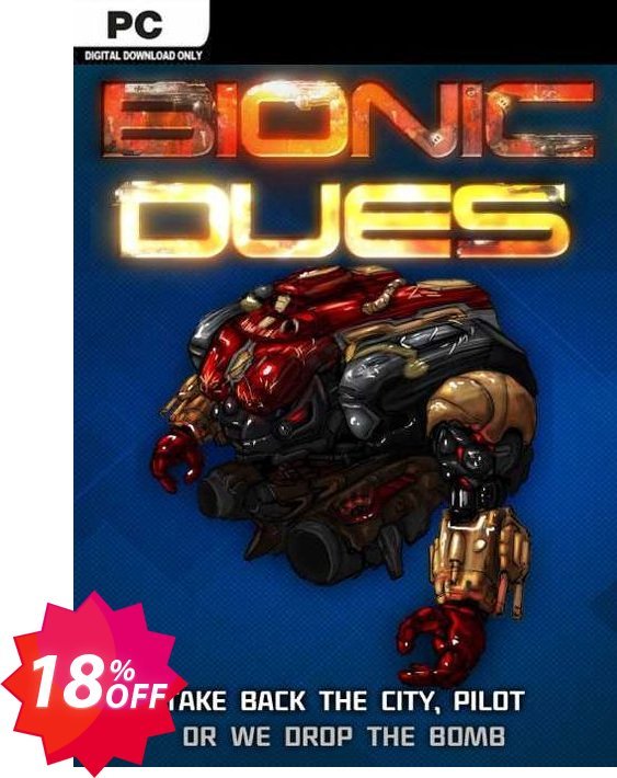Bionic Dues PC Coupon code 18% discount 