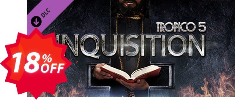 Tropico 5 Inquisition PC Coupon code 18% discount 