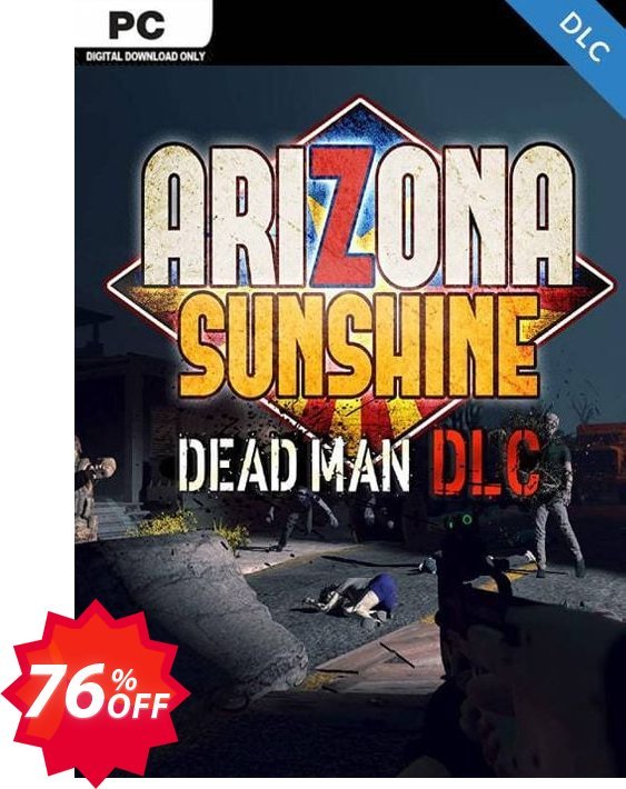 Arizona Sunshine PC - Dead Man DLC Coupon code 76% discount 