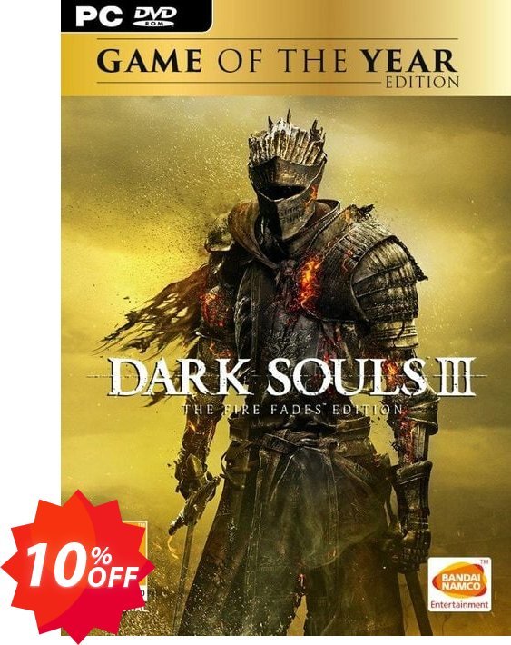 Dark Souls III 3 - The Fire Fades Edition, GOTY PC Coupon code 10% discount 