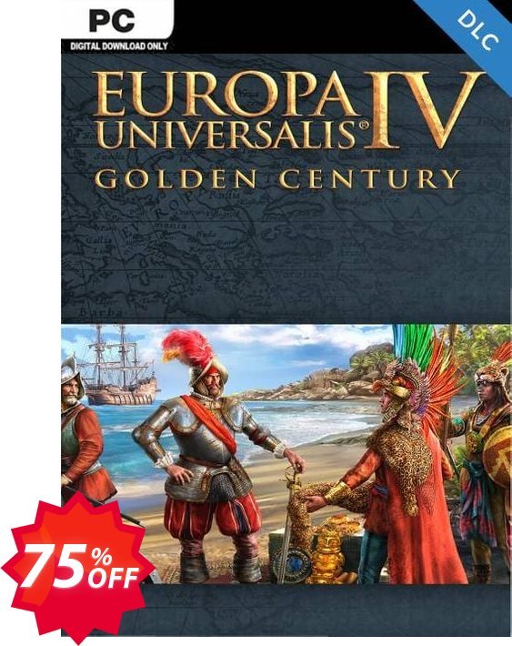 Europa Universalis IV PC: Golden Century DLC Coupon code 75% discount 