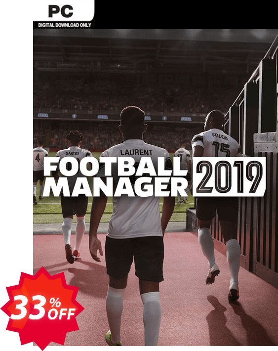 Football Manager, FM 2019 inc BETA PC Coupon code 33% discount 