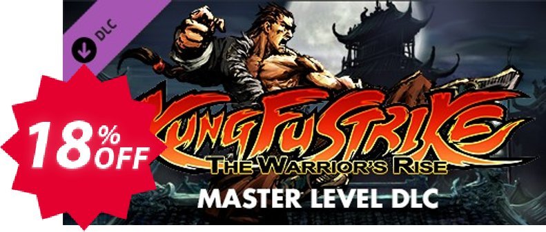 Kung Fu Strike The Warrior's Rise Master Level PC Coupon code 18% discount 
