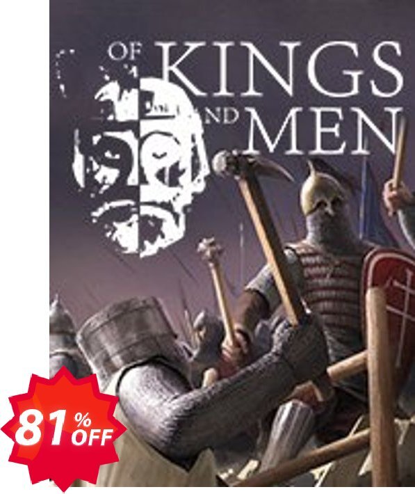 Of Kings and Men PC Coupon code 81% discount 