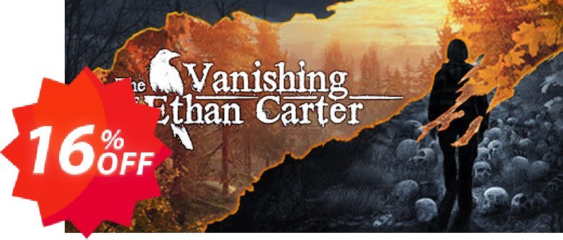 The Vanishing of Ethan Carter PC Coupon code 16% discount 