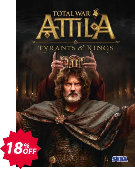 Total War Attila - Tyrants and Kings Edition PC Coupon code 18% discount 