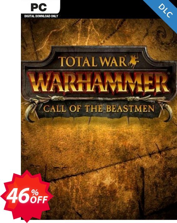 Total War WARHAMMER – Call of the Beastmen Campaign Pack DLC Coupon code 46% discount 