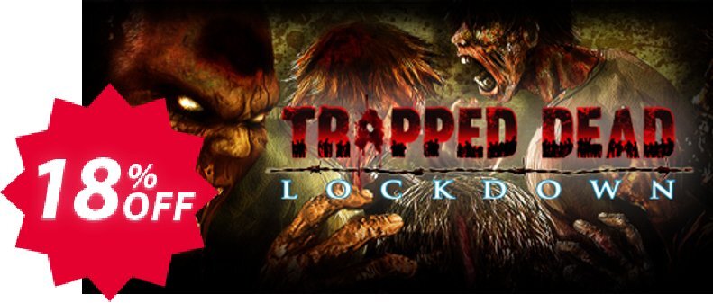 Trapped Dead Lockdown PC Coupon code 18% discount 